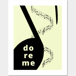 DO RE ME, do it for me Posters and Art